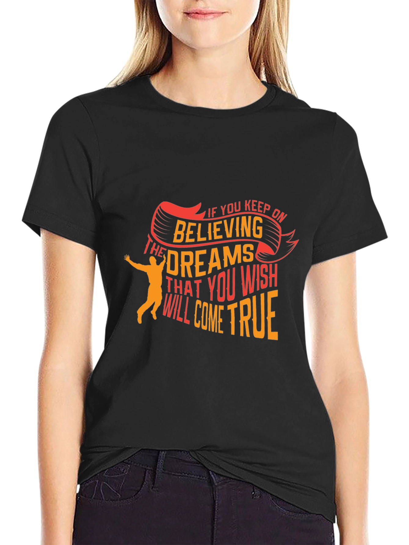 Believe in Dreams Graphic T-Shirt