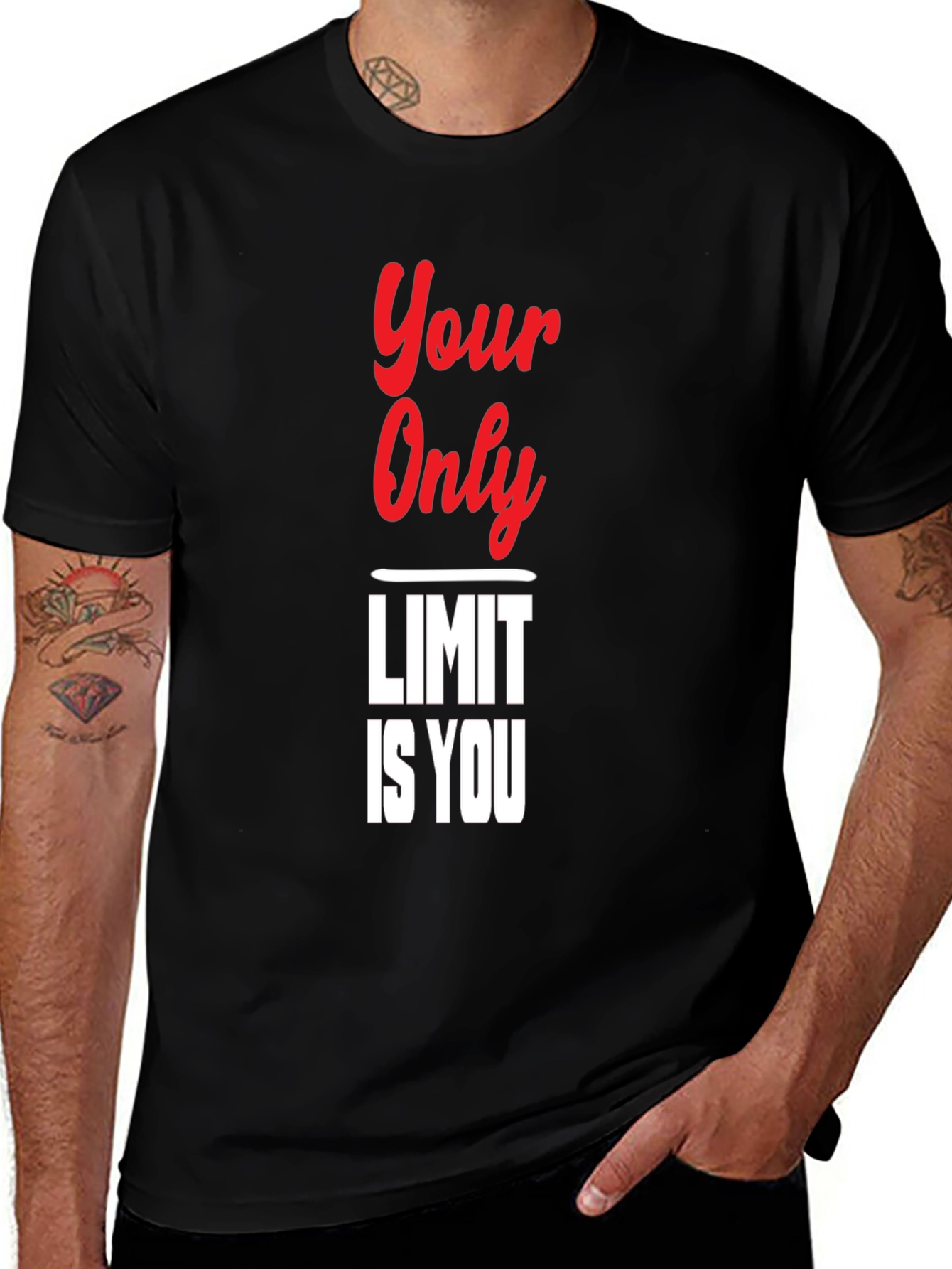 Your Only Limit Is You Black T-Shirt