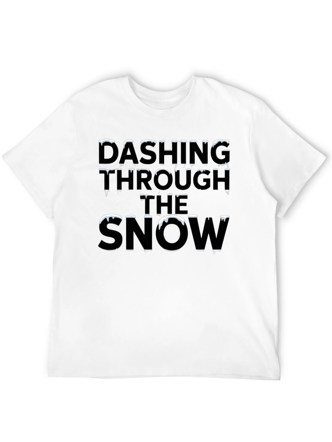 Dashing Through the Snow Holiday T-Shirt