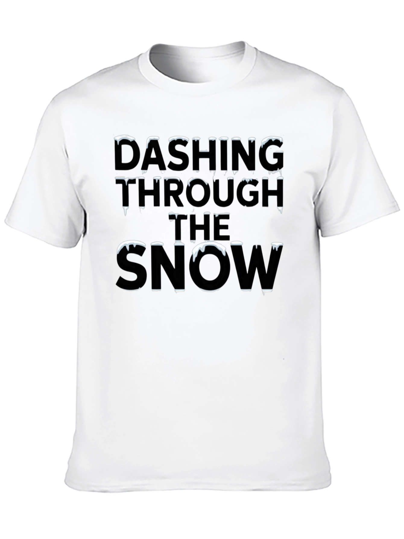Dashing Through the Snow Holiday T-Shirt