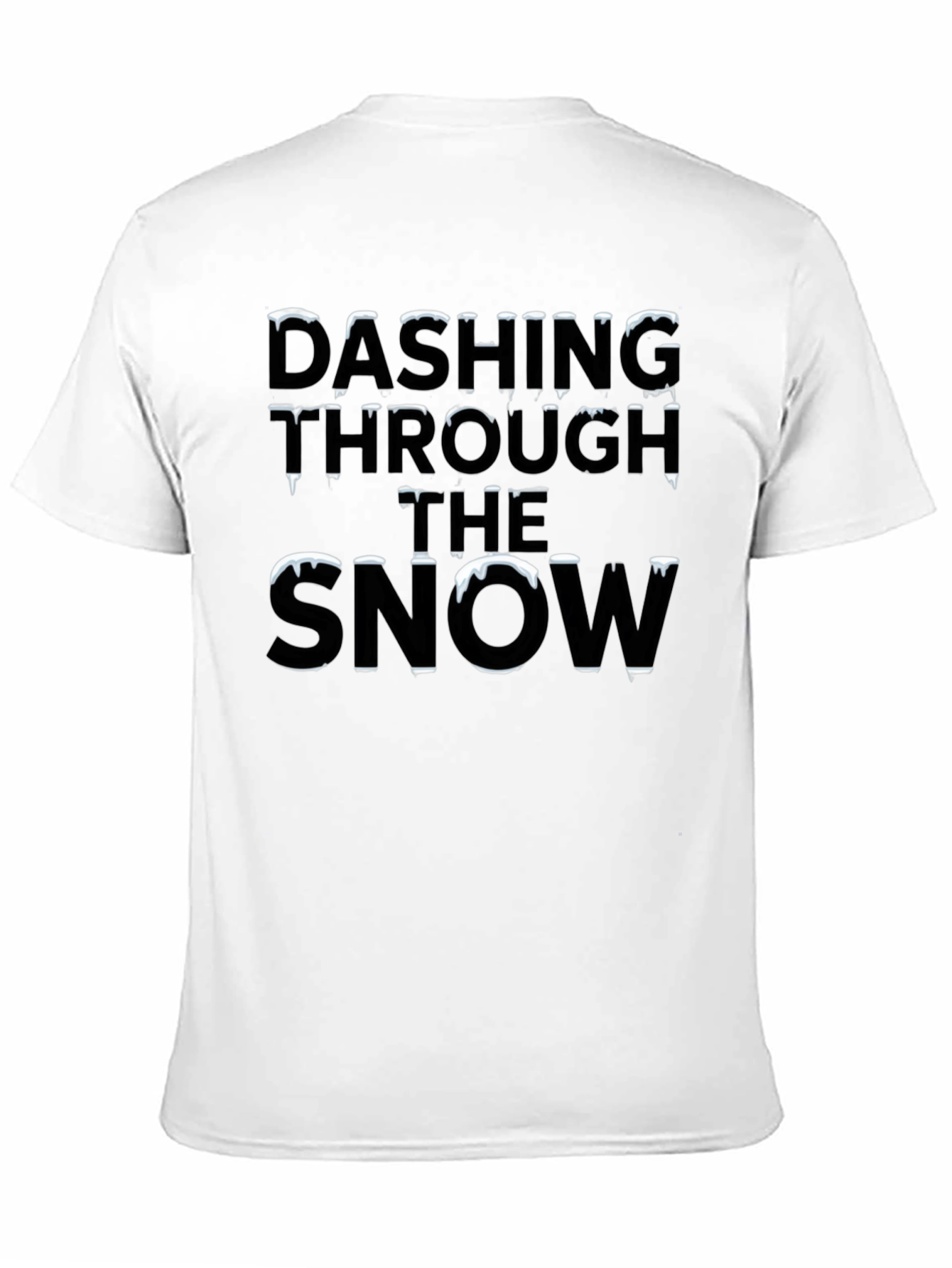 Dashing Through the Snow Holiday T-Shirt