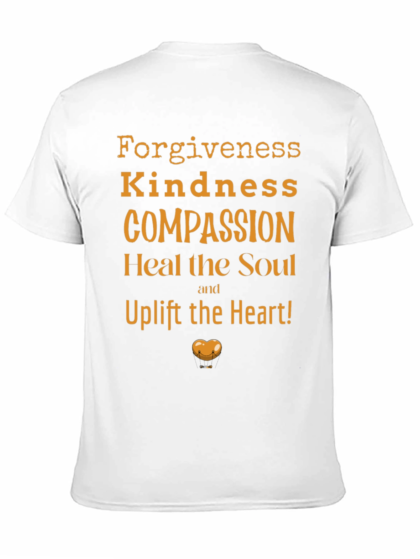 Kindness Compassion T-Shirt - Uplift Your Heart!