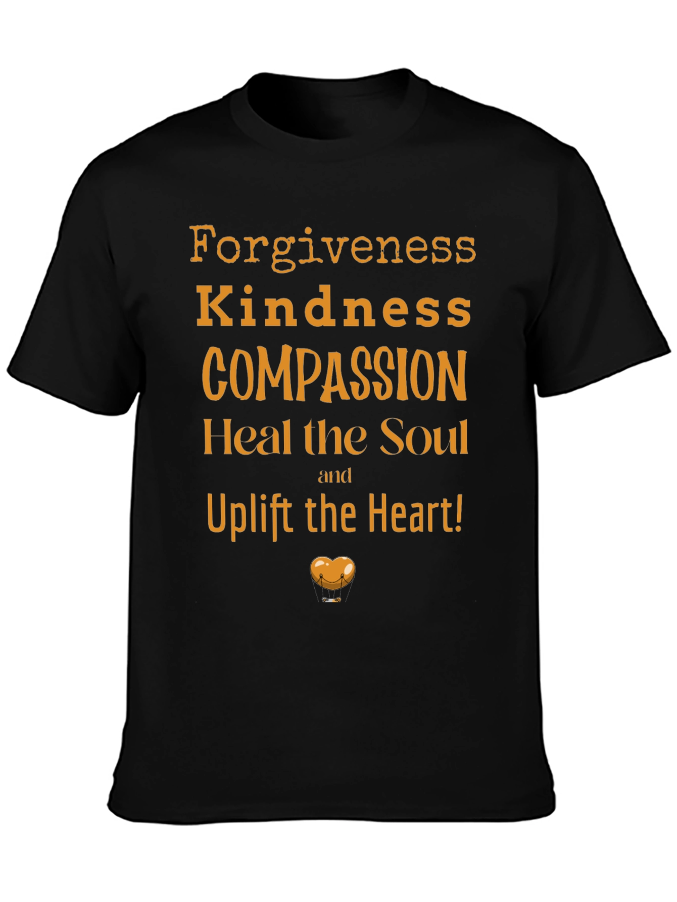 Kindness Compassion T-Shirt - Uplift Your Heart!