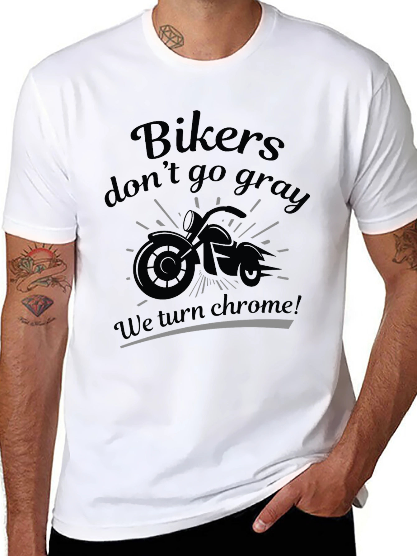 Bikers Dont Go Gray T-Shirt - Chrome Design