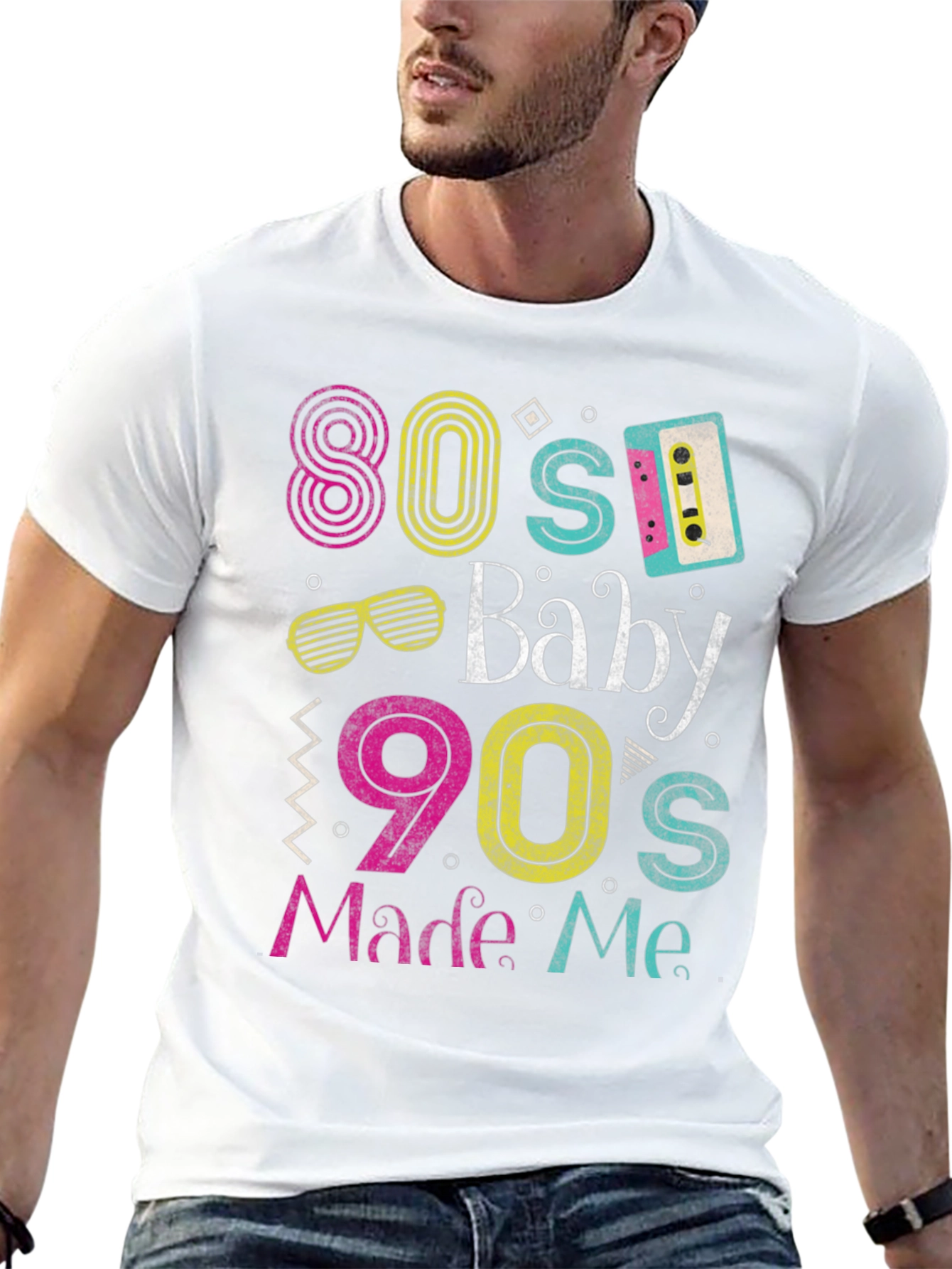 80s Baby 90s Made Me T-Shirt