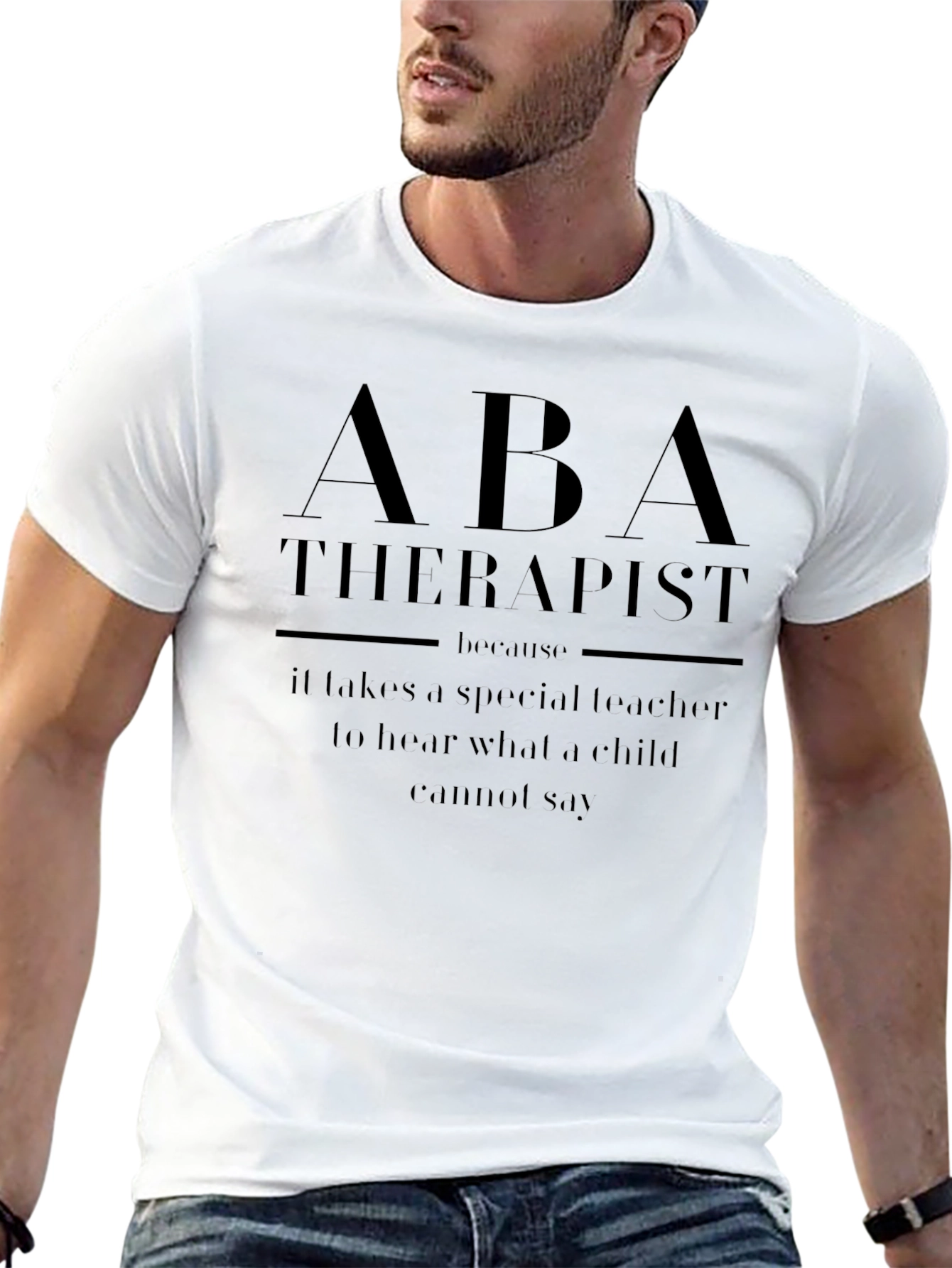 ABA Therapist T-Shirt - Special Teacher Gift