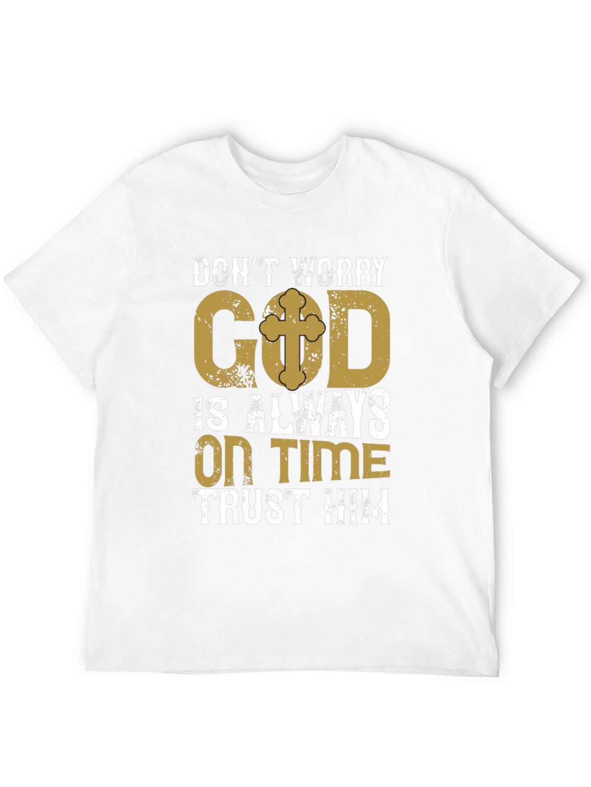 Faith Based T-Shirt - God is Always On Time