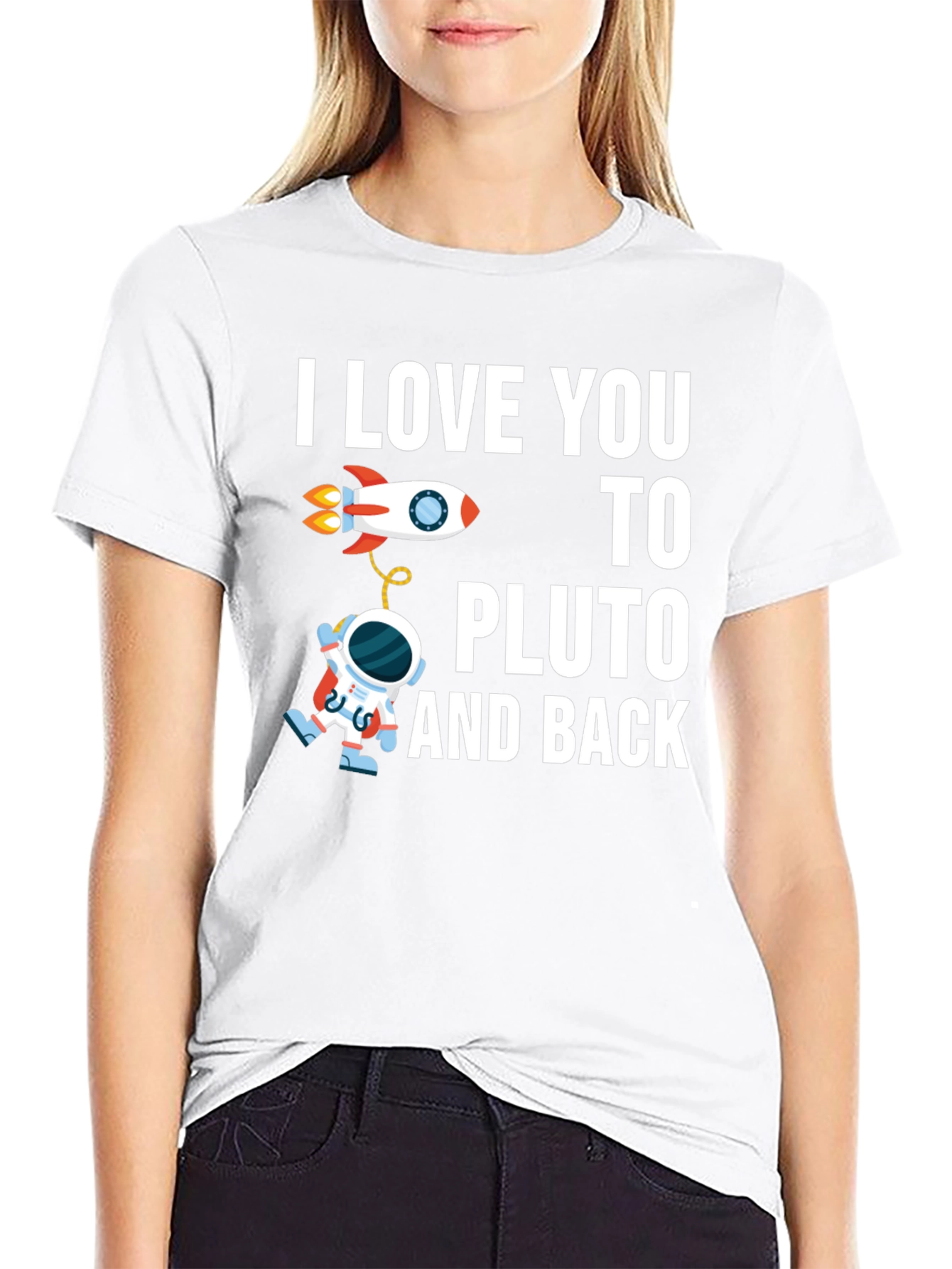 I Love You To Pluto and Back T-Shirt