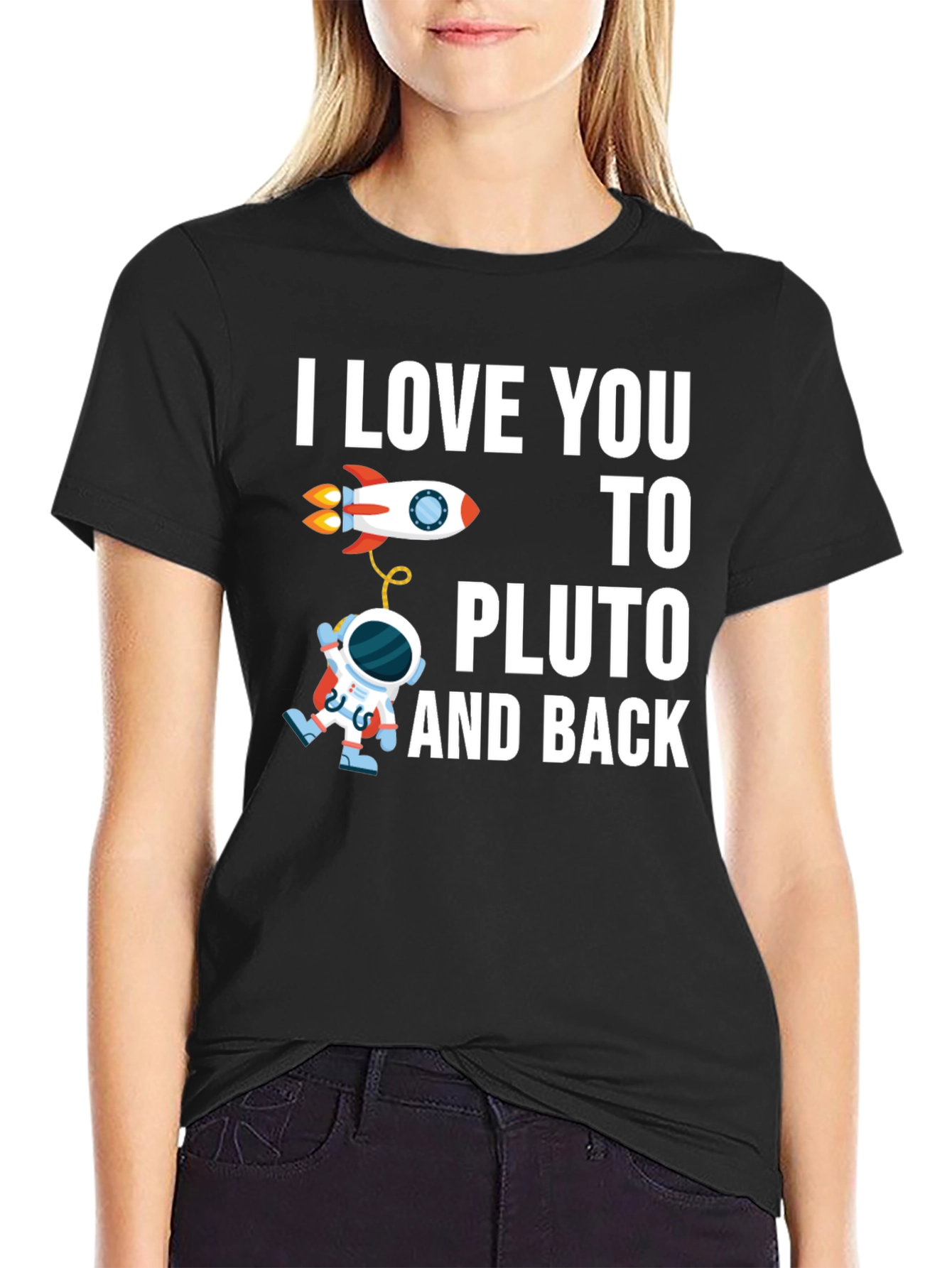I Love You To Pluto and Back T-Shirt