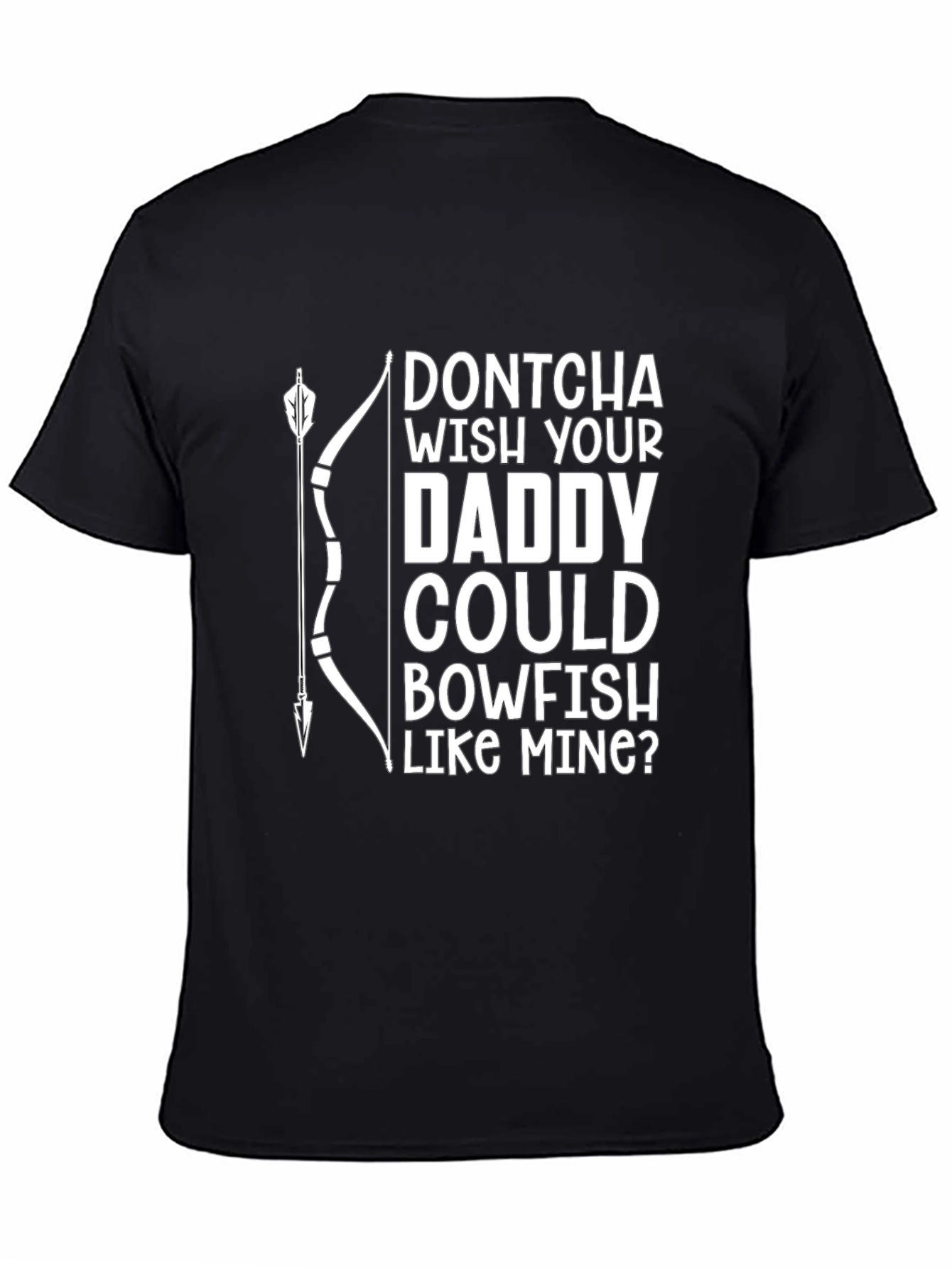 Bowfishing Daddy T-Shirt - Funny Fishing Gift