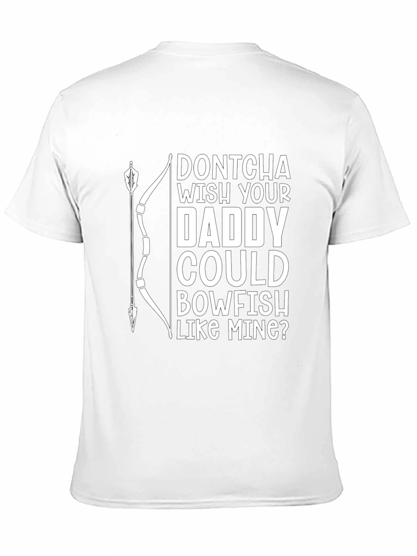 Bowfishing Daddy T-Shirt - Funny Fishing Gift