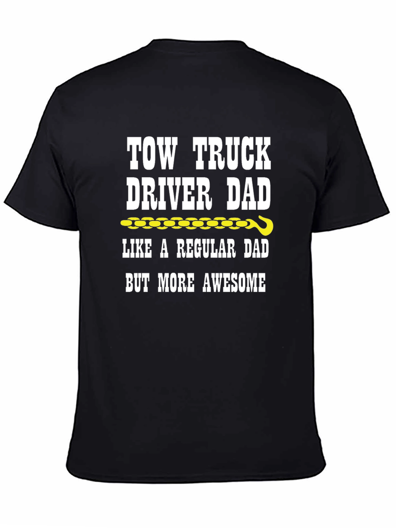 Tow Truck Driver Dad Graphic T-Shirt
